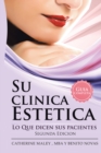 Image for Su Clinica Estetica: Guia Completa Lo Que Dicen Sus Pacientes