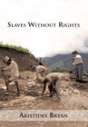 Image for Slaves  Without  Rights