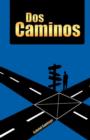 Image for DOS Caminos