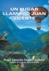 Image for Un Lugar Llamado Juan Vicente