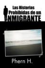 Image for Las Historias Prohibidas de Un Inmigrante