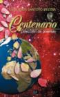 Image for Centenario : Coleccion de Poemas