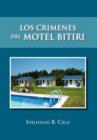 Image for Los Crimenes del Motel Bitiri