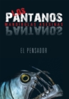 Image for Los Pantanos: Mandibulas Asesinas