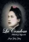Image for La Condesa: Historia Y Leyenda