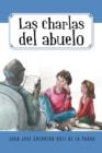 Image for Las Charlas del Abuelo