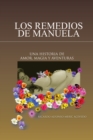 Image for Los Remedios De Manuela: Una Historia De Amor, Magia Y Aventuras