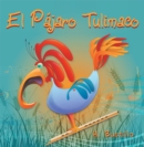 Image for El Pajaro Tulimaco