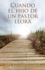 Image for Cuando El Hijo De Un Pastor Llora