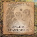 Image for Angelic Compendium: Angels, Chakras and Energy
