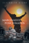Image for Marginados...Posicionados