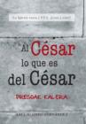 Image for Al Cesar Lo Que Es del Cesar : La Iglesia Vasca y Eta. Cara y Cruz?