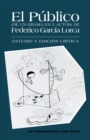 Image for El Publico (De Un Drama En 5 Actos) De Federico Garcia Lorca: Estudio Y Edicion Critica.