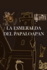 Image for La Esmeralda Del Papaloapan