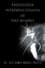 Image for Radiologia Intervencionista de Vias Biliares
