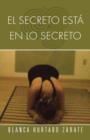 Image for El Secreto Esta En Lo Secreto