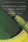 Image for El   Oratorio, La Misa Y   El Poema  Mistico: La Musica En El Tiempo