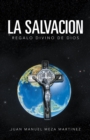 Image for La Salvacion: Regalo Divino De Dios
