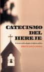 Image for Catecismo del Hereje