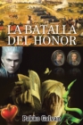 Image for La Batalla Del Honor