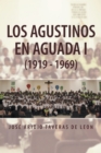 Image for Los Agustinos En Aguada I (1919 - 1969)