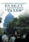 Image for La Reforma Migratoria En Ee.Uu y Los Impuestos Taxes