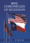 Image for 2017. Chronicles of Secession