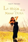 Image for La Hija De La Mano Dura