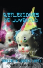 Image for Reflexiones De Juventud: Cuentos Y Anectodas