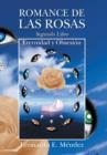 Image for Romance de Las Rosas. Segundo Libro - Eternidad y Obsesion