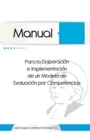 Image for Manual Para La Elaboracion E Implementacion De Un Modelo De Evaluacion Por Competencias