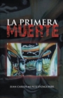 Image for La Primera Muerte