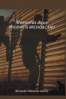 Image for Memorias De Un Migrante Michoacano
