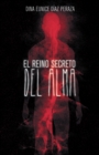 Image for El Reino Secreto Del Alma