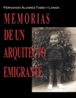 Image for Memorias De Un Arquitecto Emigrante