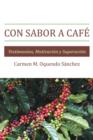 Image for Con Sabor a Cafe