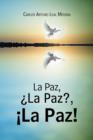 Image for La Paz, ?La Paz?, !La Paz!