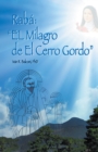 Image for Raba: &amp;quote;el Milagro De El Cerro Gordo&amp;quote