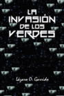 Image for La Invasion De Los Verdes