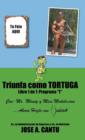 Image for Triunfa como tortuga