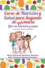 Image for Curso De Nutricion Y Salud Para Segundo De Primaria