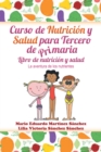 Image for Curso De Nutricion Y Salud Para Tercero De Primaria
