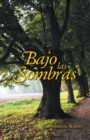 Image for Bajo Las Sombras
