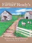 Image for Stories from Farmer Ready&#39;s
