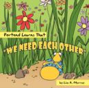 Image for Portend Learns That &quot;We Need Each Other&quot;
