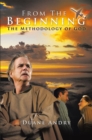 Image for From the Beginning: The Methodology of God
