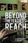 Image for Beyond The Teacher&#39;s Reach