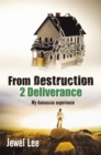 Image for From Destruction 2 Deliverance: My Damascus Experience