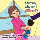 Image for Mommy, Why am I Different?