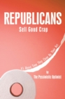 Image for Republicans Sell Good Crap: It&#39;s About Time They Clean up Their Act